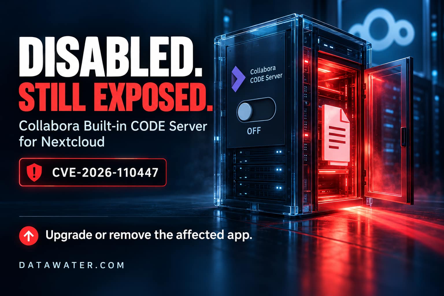 Collabora CVE-2026-110447: Nextcloud Web Shells, Deadline Today Collabora CVE-2026-110447: Nextcloud Web Shells, Deadline Today